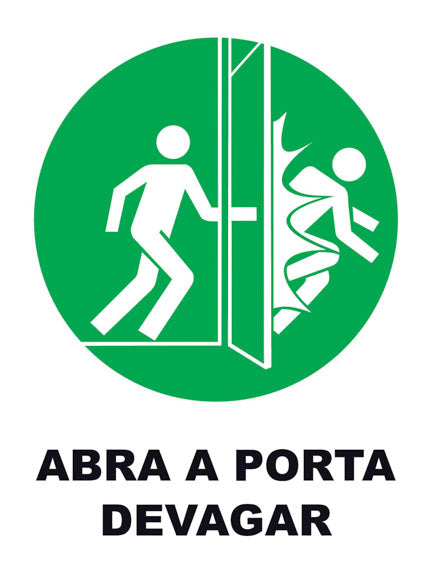 Abra a Porta Devagar