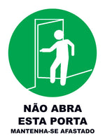 Não Abra Esta Porta. Mantenha-se Afastado