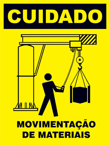 Cuidado Movimentação de Materiais