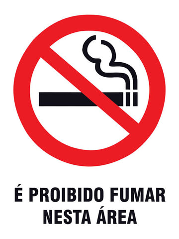 Proibido Fumar - É Proibido Fumar Nesta Área