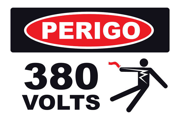 Perigo - 380 Volts