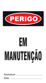 Cartão de Uso Imediato - Perigo - Em Manutenção