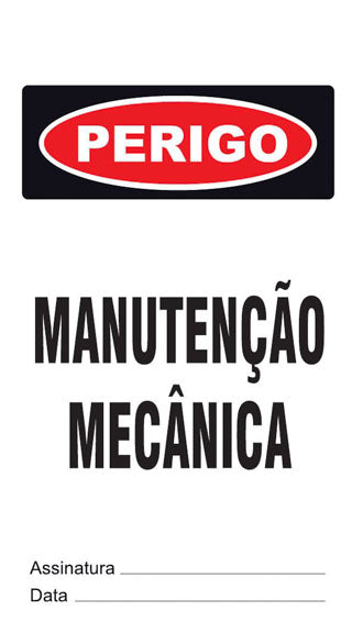 Cartão de Uso Imediato - Perigo - Manutenção Mecânica