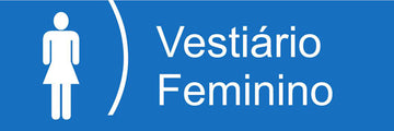 Placa / Etiqueta - Vestiário Feminino