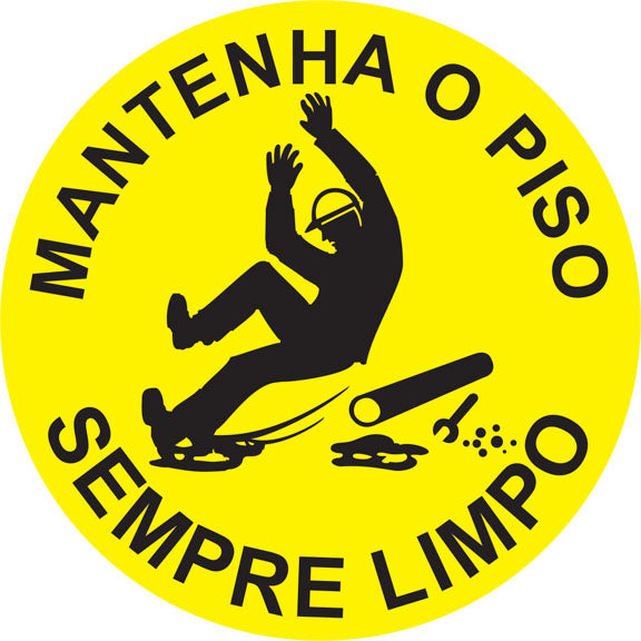 Sinalização de Piso - Mantenha o Piso Sempre Limpo