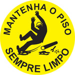 Sinalização de Piso - Mantenha o Piso Sempre Limpo