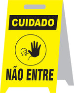 Placa Autoportante - Cuidado - Não Entre