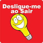 Etiquetas Adesivas - Desligue-me ao Sair - 10 unidades