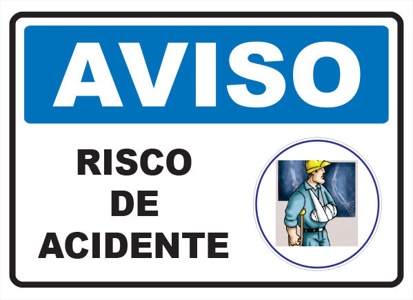 Aviso - Risco de Acidente