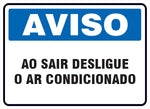 Aviso - Ao Sair Desligue o Ar Condicionado