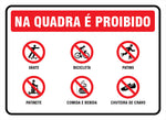 Na Quadra é Proibido