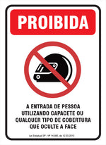 Proibido - Entrada de Pessoa Utilizando Capacete
