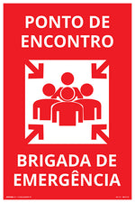 Ponto de Encontro Brigada de Emergência - Fotoluminescente