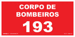 Sinalização de Emergência - Corpo de Bombeiros 193 - Fotoluminescente