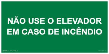 Sinalização de Emergência - Não Use o Elevador em Caso de Incêndio - Fotoluminescente