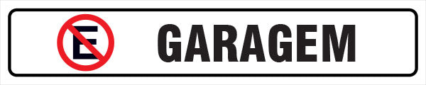 Sinalização Indicativa - Garagem