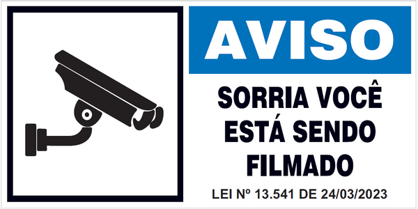 Aviso - Sorria Você Está Sendo Filmado