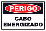 Perigo - Cabo Energizado