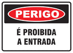 Perigo - É Proibida Entrada