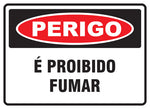 Perigo - É Proibido Fumar
