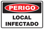 Perigo - Local Infectado
