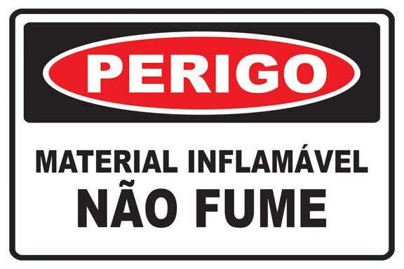 Perigo - Material Inflamável, Não Fume