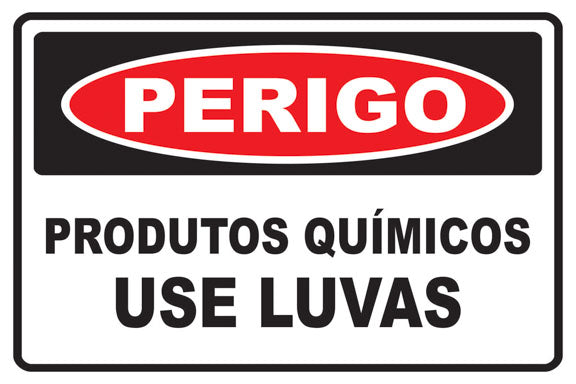 Perigo - Produtos Químicos, Use Luva