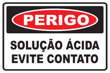 Perigo - Solução Ácida - Evite Contato