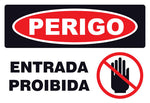 Perigo - Entrada Proibida