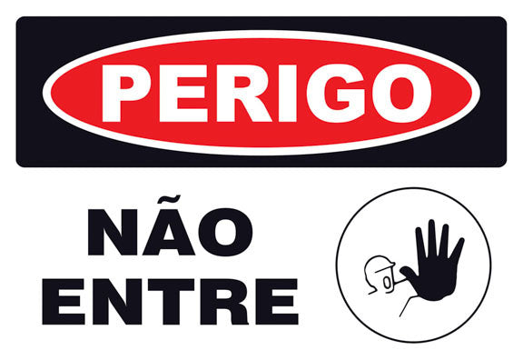 Perigo - Não Entre