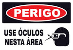 Perigo - Use Óculos Nesta Área