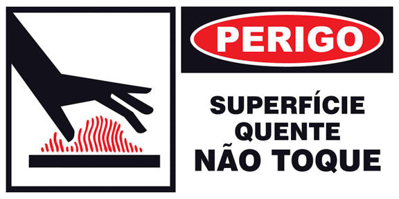 Perigo - Superfície Quente - Não Toque