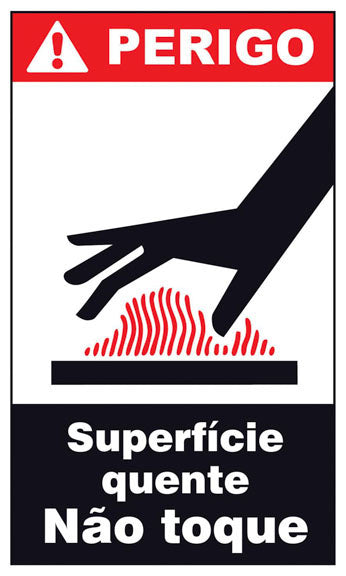 Perigo - Superfície Quente - Não Toque