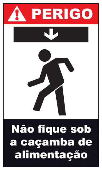 Perigo - Não Fique Sob A Caçamba de Alimentação