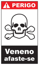 Perigo - Veneno. Afaste-se