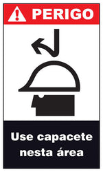 Perigo - Use Capacete Nesta Área