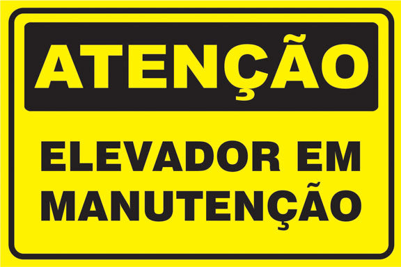 Atenção - Elevador em Manutenção