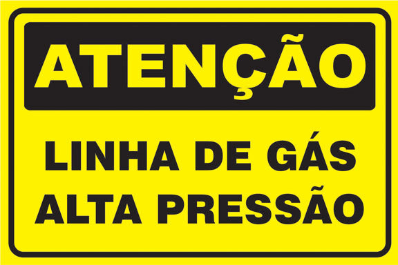 Atenção - Linha de Gás Alta Pressão