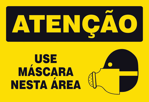 Atenção - Use Máscara Nesta Área