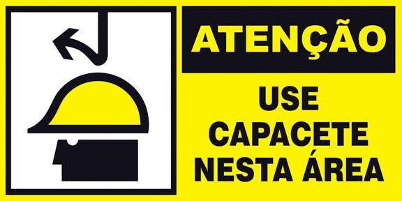 Atenção - Use Capacete Nesta Área