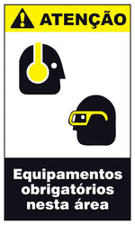 Atenção - Equipamentos Obrigatórios Nesta Área