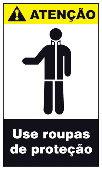 Atenção - Use Roupas de Proteção
