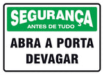 Segurança - Abra a Porta Devagar