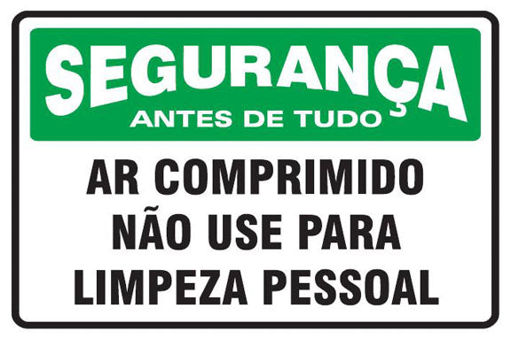 Segurança - Ar Comprimido. Não Use Para Limpeza Pessoal