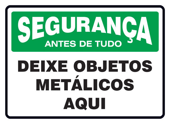 Segurança - Deixe Objetos Metálicos Aqui