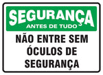 Segurança - Não Entre Sem Óculos de Segurança