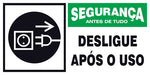 Segurança - Desligue Após o Uso