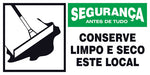 Segurança - Conserve Limpo e Seco Este Local