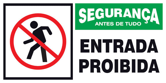 Segurança - Entrada Proibida