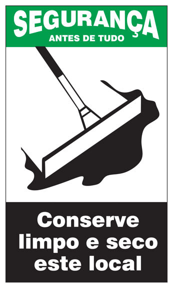 Segurança - Conserve Limpo e Seco Este Local